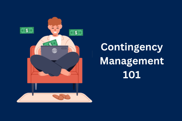 Contingency Management