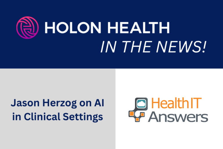 Jason Herzog Featured in HealthIT Answers’ Article on AI in Clinical Settings